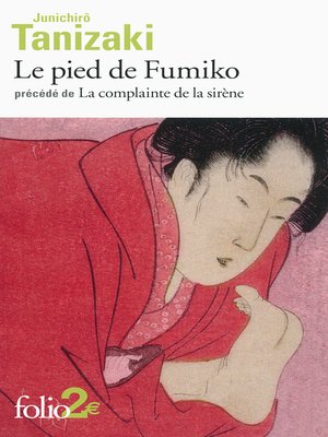 cover image of Le pied de Fumiko / La complainte de la sirène